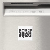 Squat - Gym-Motivation Magnet (In Situ (Geschirrspüler))