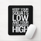 Squat Low - Bodybuilding Workout Motivational Mousepad (Mit Mouse)