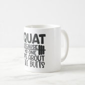 Squat, weil niemand Rap über kleine Hintern Kaffeetasse (VorderseiteRechts)