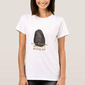squatch, das Sie aufpasst T-Shirt