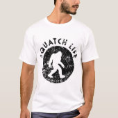 Squatch Life Vintage Bigfoot Design T-Shirt (Vorderseite)