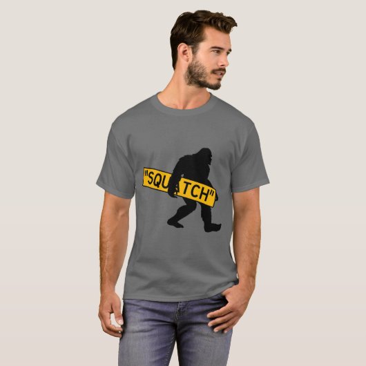 Squatch, Sasquatch, Bigfoot Carry Squatch Schild T-Shirt (Vorne ganz)