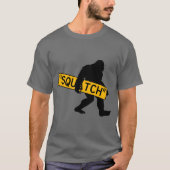 Squatch, Sasquatch, Bigfoot Carry Squatch Schild T-Shirt (Vorderseite)