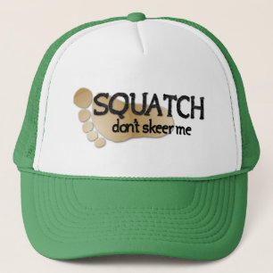 Squatch tun nicht Skeer ich Truckerkappe
