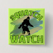 Squatch Uhr Button (Vorderseite)