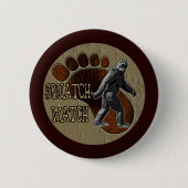 Squatch Uhr Button (Vorderseite)