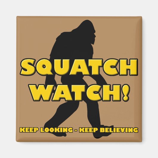 Squatch Watch Funny Sasquatch Bigfoot Yeti Magnet (Vorne)