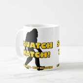Squatch Watch Funny Sasquatch Bigfoot Yeti Tasse (Vorderseite Links)