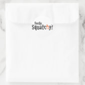 Squatch Wear und mehr Runder Aufkleber (Tasche)