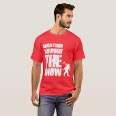 Squatchin durch den Schnee T-Shirt (Vorne ganz)