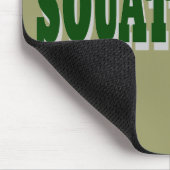 Squatchin Mousepad (Ecke)