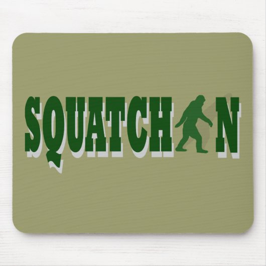Squatchin Mousepad (Vorne)