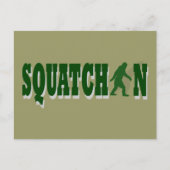 Squatchin Postkarte (Vorderseite)