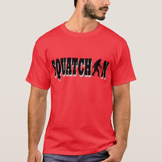 Squatchin, schwarzer Text T-Shirt (Vorderseite)