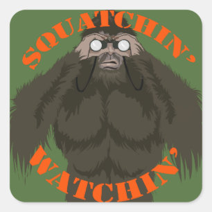 Squatchin' Watchin' Bigfoot Liebe Quadratischer Aufkleber