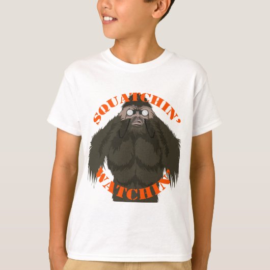 Squatchin' Watching T-Shirt (Vorderseite)