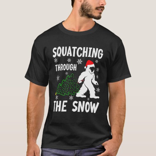Squatching Through The Snow - Bigfoot Christmas Sa T-Shirt (Vorderseite)