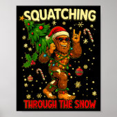Squatching Through The Snow Funny Bigfoot Xmas Lig Poster (Vorne)