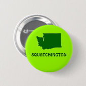 Squatchington Washington Staat Silhouette Button (Vorne & Hinten)