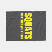 Squats Don't Like You Either Funny Workout Weightl Fleecedecke (Vorderseite (Horizontal))