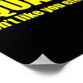 Squats Don't Like You Either Funny Workout Weightl Poster (Ecke)