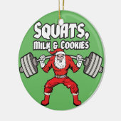 Squats, Milch und Cookies - Weihnachtsmann Keramikornament (Links)