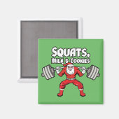 Squats, Milch und Cookies - Weihnachtsmann Magnet (Vorderseite/Rückseite)