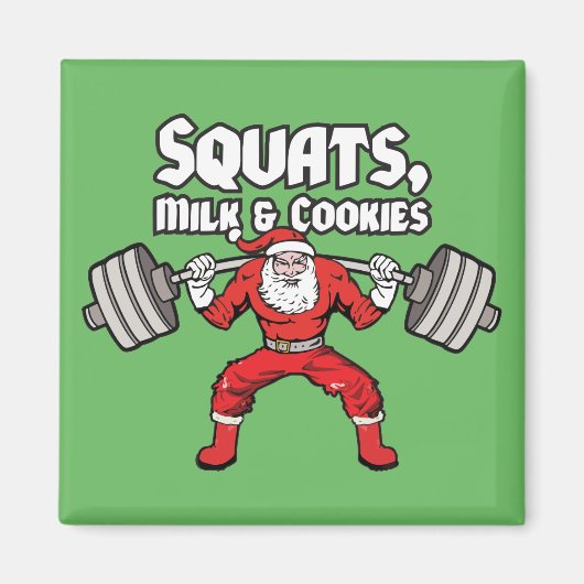 Squats, Milch und Cookies - Weihnachtsmann Magnet (Vorne)
