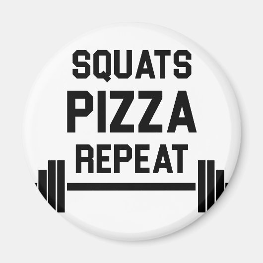 Squats Pizza Wiederholung Magnet (Vorne)