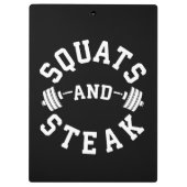 Squats und Steak, Leg Day - Funny Workout Klemmbrett (Rückseite)