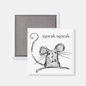 Squeak Squeak Magnet (Vorderseite/Rückseite)