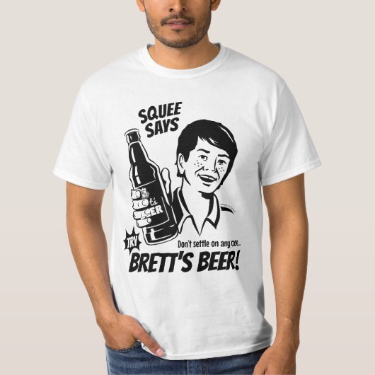 Squee sagt Versuch Bretts Bier - Kavanaugh T-Shirt (Vorderseite)