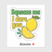 Squeeze Me I wage you - Sassy Lemon Laptop Sticker (Blatt)