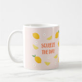 Squeeze the Day Kaffeetasse (Links)