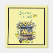 Squeeze The Day - Lemon Cart Magnet (Vorne)