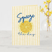 Squeeze the Day Lemon Motivational Quote  Karte (Gelbe Blume)