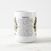 Squires, der Ursprung, die Bedeutung und das Kaffeetasse (Mittel)