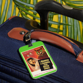 Squirrel from Outer Space Gepäckanhänger