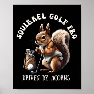 Squirrel Golf Pro - Angetrieben von Acorns Golfing Poster