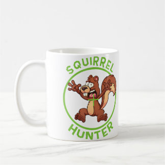 Squirrel Hunter Funny Shooting Hunting Zany Brainy Kaffeetasse
