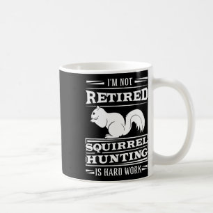 Squirrel Hunter Marmots Rifle Hunting Chipmunks G Kaffeetasse