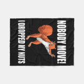 Squirrel Nobody Move I Dropped My Nuts Fleecedecke (Vorderseite (Horizontal))