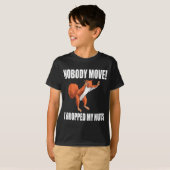 Squirrel Nobody Move I Dropped My Nuts T-Shirt (Vorne ganz)