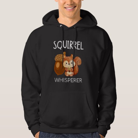 Squirrel Whisperer Cute Kawaii Forest Animal Roden Hoodie (Vorderseite)