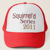 Squirrel'd Reihe 2011 Truckerkappe (Vorderseite)