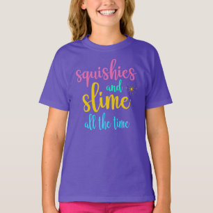 Squishies und Slime die ganze Zeit T - Shirt