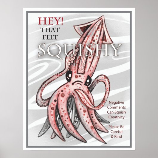 Squishy Tintenfisch Motivierend Poster (Vorne)