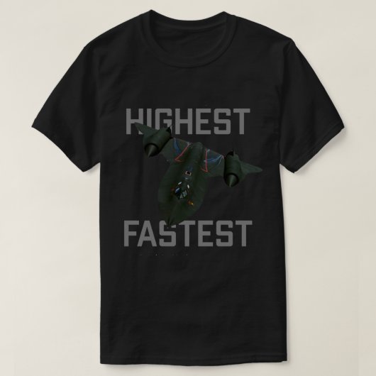 SR 71 Blackbird Spy Plane Fastest Highest   T-Shirt (Design vorne)