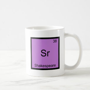 Sr. Shakespeare Funny Chemistry Element Symbol Kaffeetasse