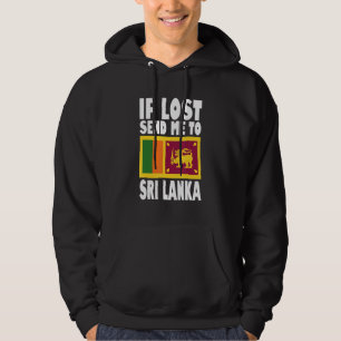 Sri Lanka-Flaggen-Design Wenn verloren, schicken S Hoodie